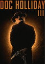 Poster for Док Холлидей 3