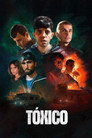 Poster for Токсичный
