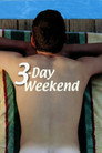 Poster for 3-Day Weekend