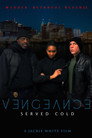 Poster for Vengeance Served Cold