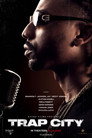 Poster for Trap City