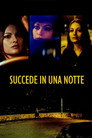 Poster for Succede in una notte