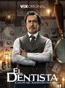 Poster for season 1 of Стоматолог