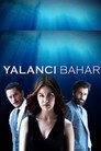 Poster for season 1 of Лживая весна