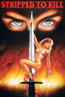 Poster for Stripped to Kill