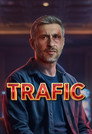 Poster for season 1 of Трафик
