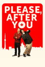 Poster for Please, After You