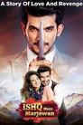 Poster for season 1 of Ишк Мейн Марджаван