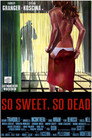 Poster for So Sweet, So Dead