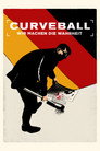 Poster for Curveball