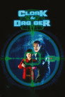 Poster for Cloak & Dagger