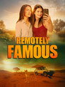Poster for Remotely Famous