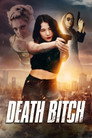 Poster for Death Bitch