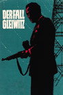 Poster for Операция «Гляйвиц»