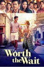Poster for Worth the Wait