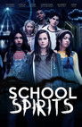 Poster for School Spirits