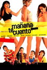 Poster for Mañana te cuento