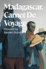 Poster for Madagascar, a Journey Diary
